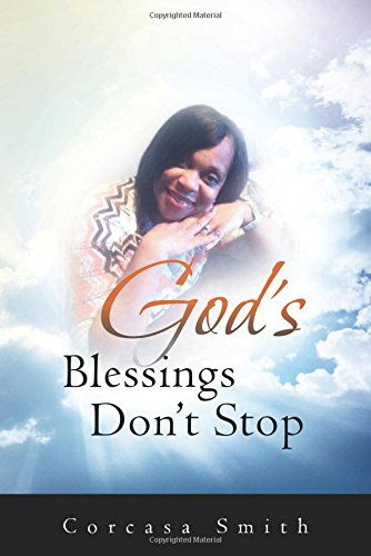 Cover for Corcasa Smith · God's Blessings Don't Stop (Paperback Book) (2014)