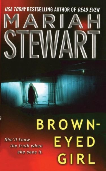 Cover for Mariah Stewart · Brown-eyed Girl (Paperback Bog) (2014)