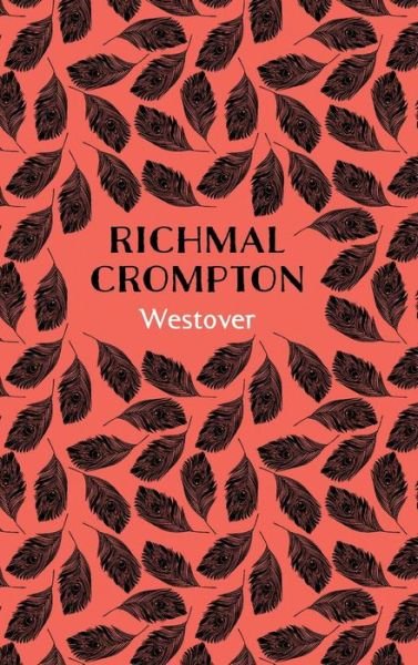 Cover for Richmal Crompton · Westover (Hardcover Book) [On Demand Ed. edition] (2017)