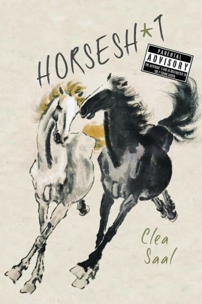 Cover for Clea Saal · Horsesh*t (Paperback Bog) (2015)