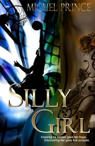 Cover for Michel Prince · Silly Girl (Paperback Book) (2015)