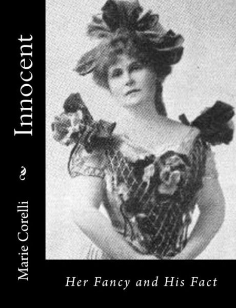 Cover for Marie Corelli · Innocent: Her Fancy and His Fact (Paperback Bog) (2015)