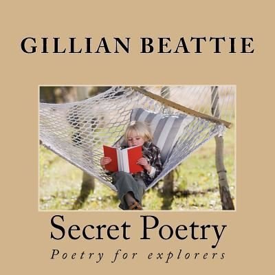 Gillian Beattie · Secret Poetry (Paperback Book) (2016)
