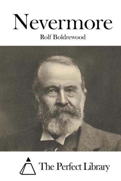 Cover for Rolf Boldrewood · Nevermore (Paperback Book) (2015)