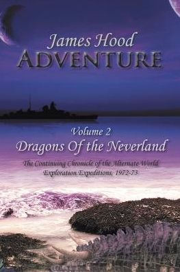 Cover for James Hood · Adventure -- Dragons of The Neverland (Paperback Book) (2016)