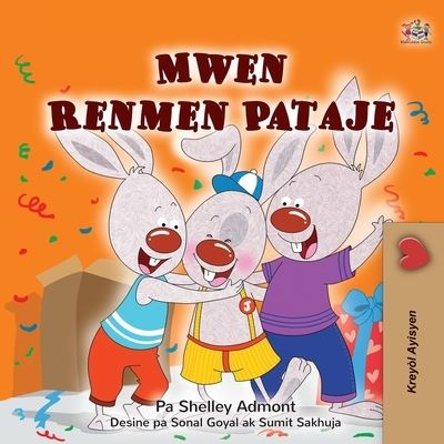 Cover for Shelley Admont · I Love to Share (Haitian Creole Children's Book) (Bok) (2024)