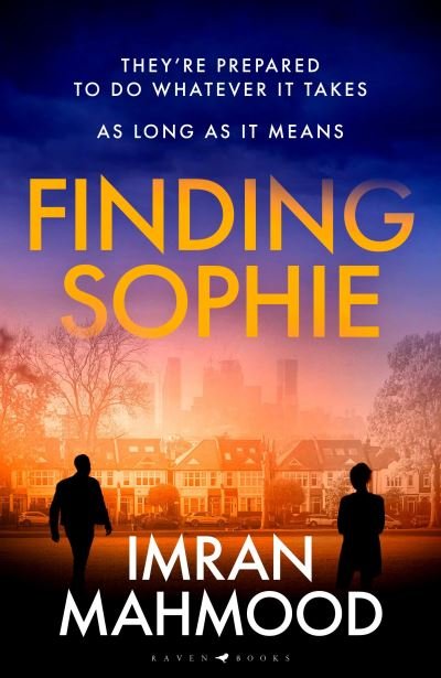 Cover for Imran Mahmood · Finding Sophie: A heartfelt, page turning thriller that shows how far parents will go for their child (Hardcover Book) (2024)