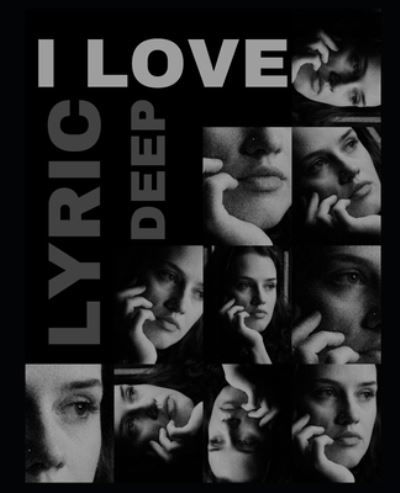 Cover for Lyric Deep · I Love (Pocketbok) (2021)