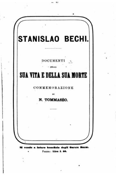 Cover for N Tommaseo · Stanislao Bechi, documenti della sua vita e della sua morte (Paperback Bog) (2016)