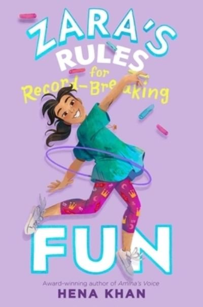 Cover for Hena Khan · Zara's Rules for Record-Breaking Fun (Book) (2022)