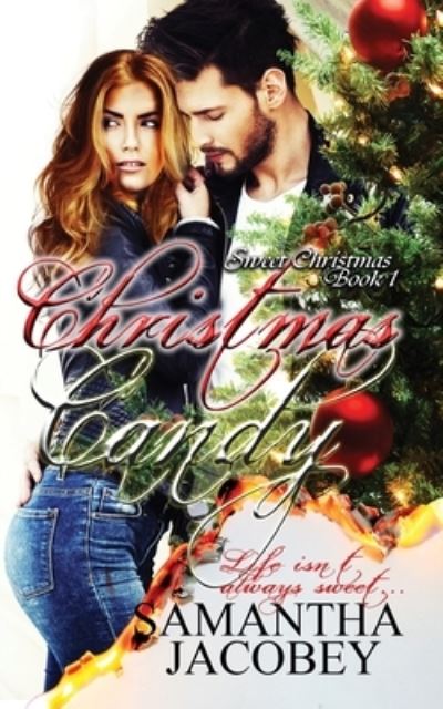 Cover for Samantha Jacobey · Christmas Candy - Sweet Christmas (Paperback Book) (2015)