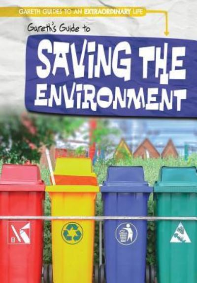 Cover for Jill Keppeler · Gareth's Guide to Saving the Environment (Hardcover Book) (2018)