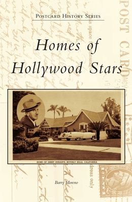 Cover for Barry Moreno · Homes of Hollywood Stars (Hardcover Book) (2019)