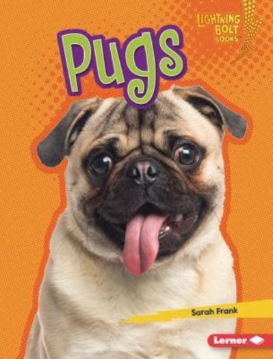 Cover for Sarah Frank · Pugs (Book) (2019)