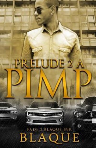 Cover for BlaQue Angel · Prelude 2 A Pimp (Paperback Book) (2017)