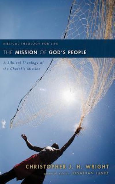 The Mission of God's People - Christopher J. H. Wright - Music - ZONDERVAN ON BRILLIANCE AUDIO - 9781543604597 - May 30, 2017