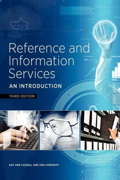 Reference and Information Services - Kay Ann Cassell - Libros -  - 9781555708597 - 20 de noviembre de 2012