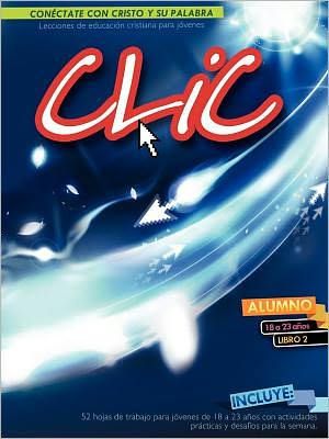 Cover for Patricia Picavea · CLIC, Libro 2, Alumno 18-23 (Paperback Book) (2010)