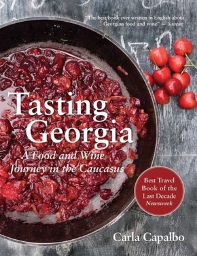 Cover for Carla Capalbo · Tasting Georgia (Hardcover Book) (2016)