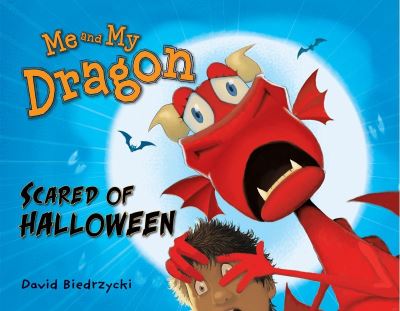 Cover for David Biedrzycki · Me and My Dragon: Scared of Halloween - Me and My Dragon (Paperback Book) (2013)