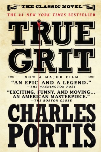 Cover for Charles Portis · True Grit: a Novel (Paperback Book) [Mti Rep edition] (2010)