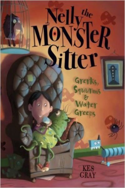 Cover for Kes Gray · Nelly the monster sitter (Book) (2009)