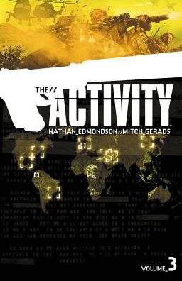 Cover for Nathan Edmondson · The Activity Volume 3 (Paperback Book) (2015)