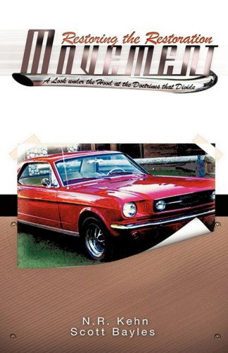 Cover for Scott Bayles · Restoring the Restoration Movement (Hardcover Book) (2009)