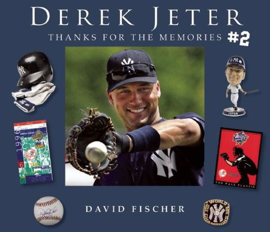 Cover for David Fischer · Derek Jeter #2: Thanks for the Memories (Gebundenes Buch) (2014)