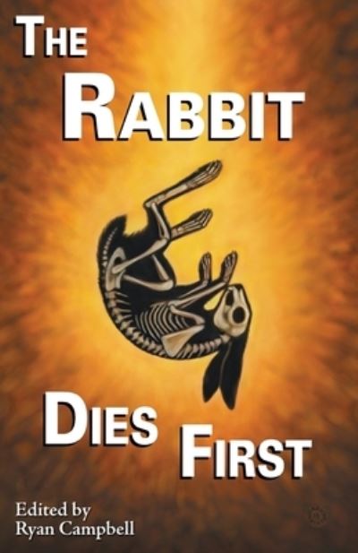 The Rabbit Dies First - Nidhi Singh - Books - Furplanet Productions - 9781614504597 - January 18, 2019