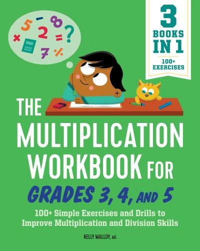 Cover for Kelly Malloy · The Multiplication Workbook for Grades 3, 4, and 5 (Pocketbok) (2021)