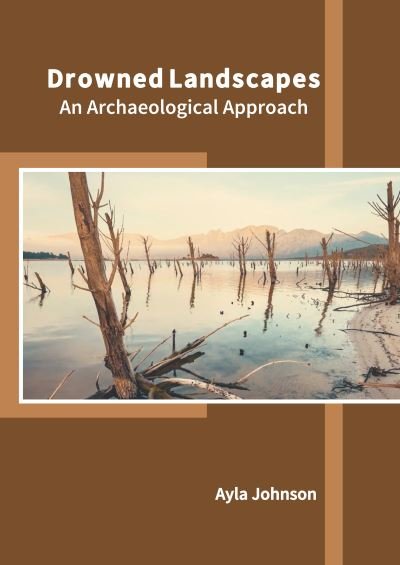 Cover for Ayla Johnson · Drowned Landscapes (Bog) (2022)