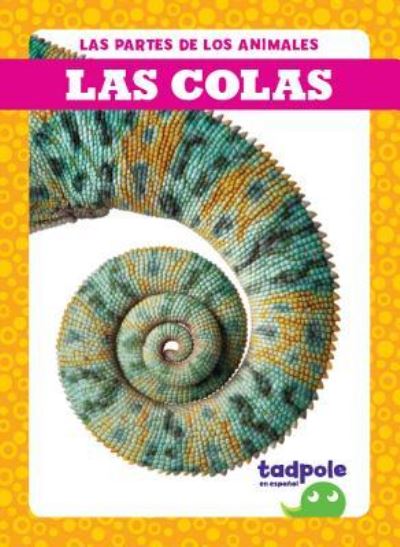 Cover for Jenna Lee Gleisner · Las colas (Hardcover Book) (2019)