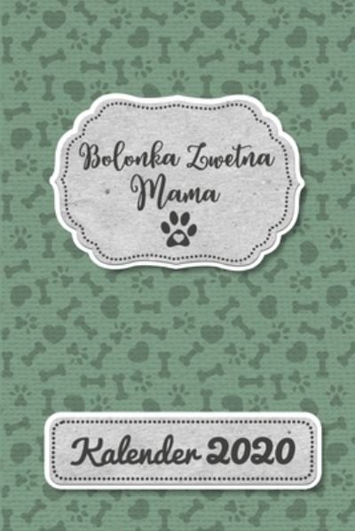 Bolonka Zwetna Kalender 2020 - Bjorn Meyer - Livros - Independently Published - 9781655884597 - 5 de janeiro de 2020