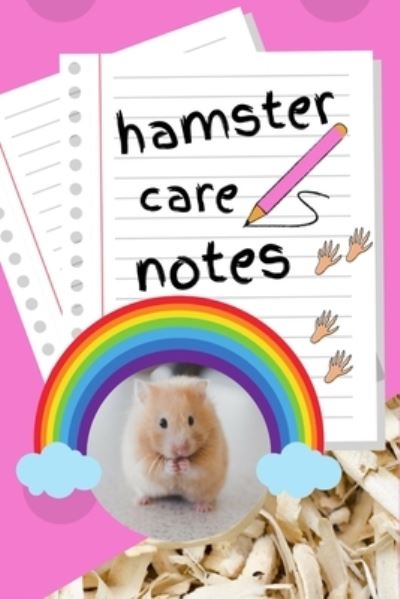 Cover for Petcraze Books · Hamster Care Notes (Paperback Book) (2020)