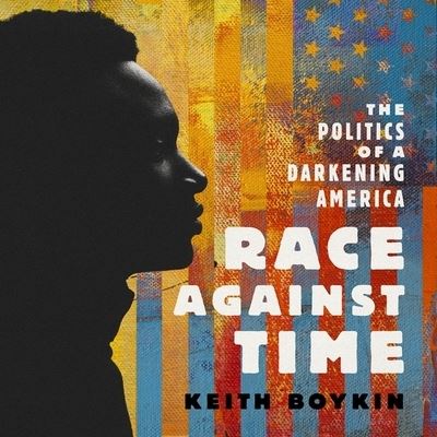 Cover for Keith Boykin · Race Against Time (CD) (2021)