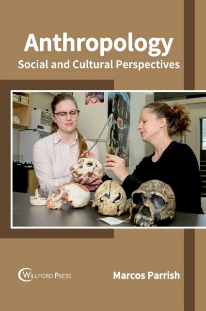 Cover for Marcos Parrish · Anthropology: Social and Cultural Perspectives (Hardcover Book) (2017)