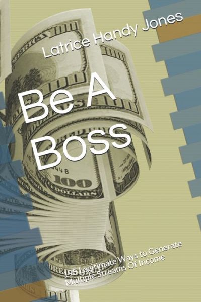 Cover for Latrice Handy Jones · Be A Boss (Paperback Book) (2019)