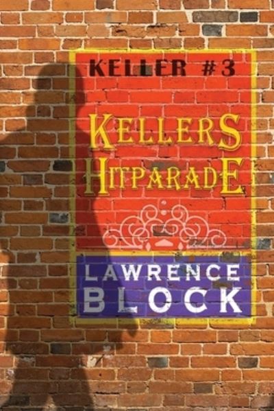 Cover for Lawrence Block · Kellers Hitparade (Paperback Book) (2019)