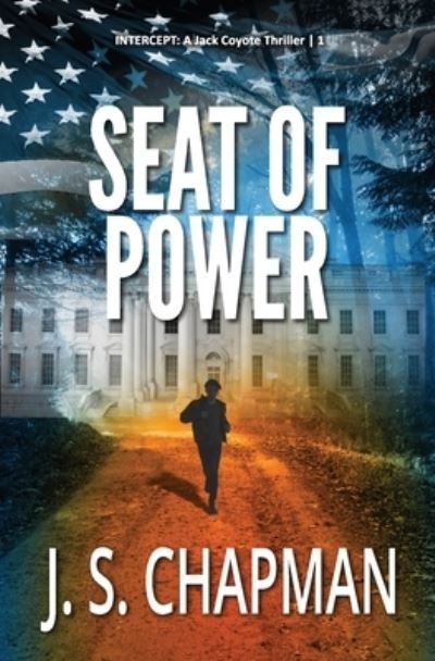 Cover for J S Chapman · Seat of Power (Paperback Book) (2018)
