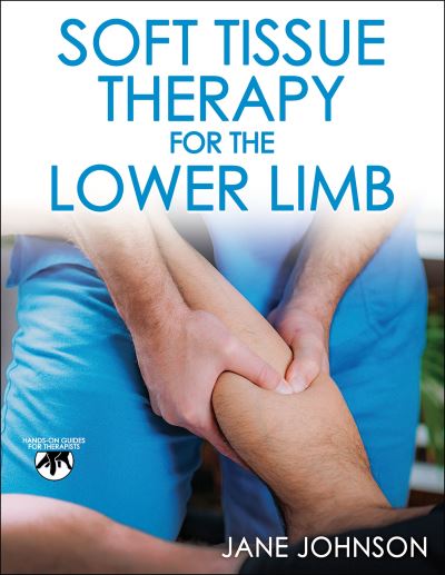 Cover for Jane Johnson · Soft Tissue Therapy for the Lower Limb (Paperback Book) (2024)