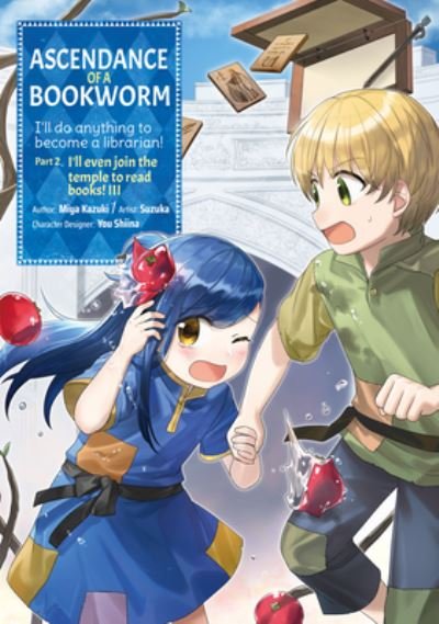 Cover for Miya Kazuki · Ascendance of a Bookworm (Manga) Part 2 Volume 3 (Paperback Bog) (2022)