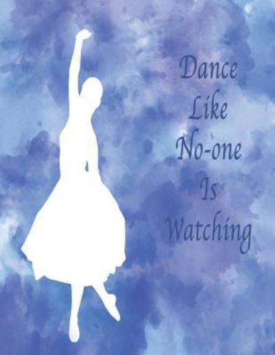 Cover for Suzanne's Dezigns · Dance Like No-One Is Watching (Paperback Book) (2018)