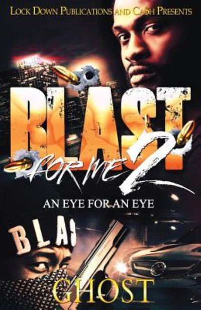 Cover for Ghost · Blast for Me 2 (Paperback Book) (2018)