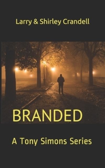 Cover for Larry Crandell · Branded (Paperback Book) (2019)