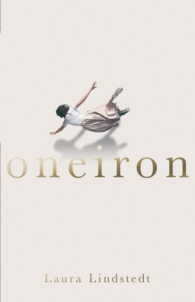 Cover for Laura Lindstedt · Oneiron (Hardcover Book) [Hardback edition] (2018)