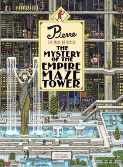 Cover for Hiro Kamigaki · Pierre The Maze Detective: The Mystery of the Empire Maze Tower (Hardcover Book) (2017)