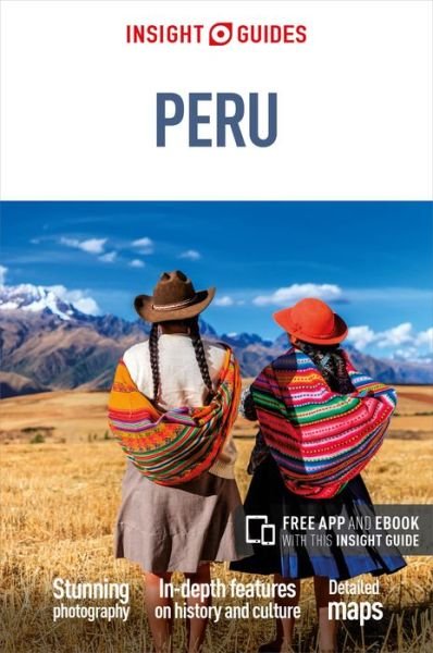 Cover for APA Publications · Insight Guides Peru (Travel Guide with Free eBook) - Insight Guides Main Series (Pocketbok) [9 Revised edition] (2018)
