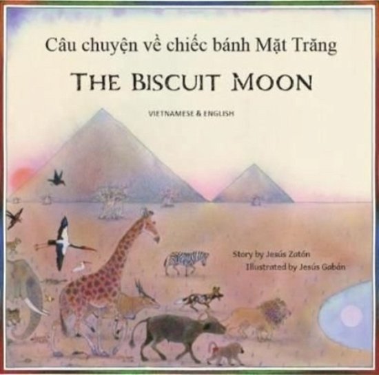 Cover for Jesus Zaton · The Biscuit Moon Vietnamese and English (Taschenbuch) (2020)