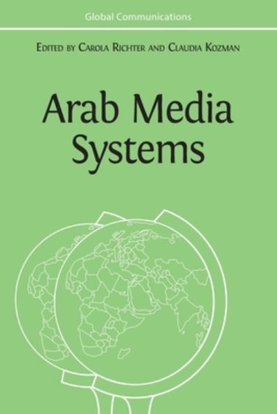 Carola Richter · Arab Media Systems (Paperback Book) (2021)